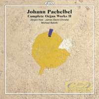 Pachelbel: Complete Organ Works II